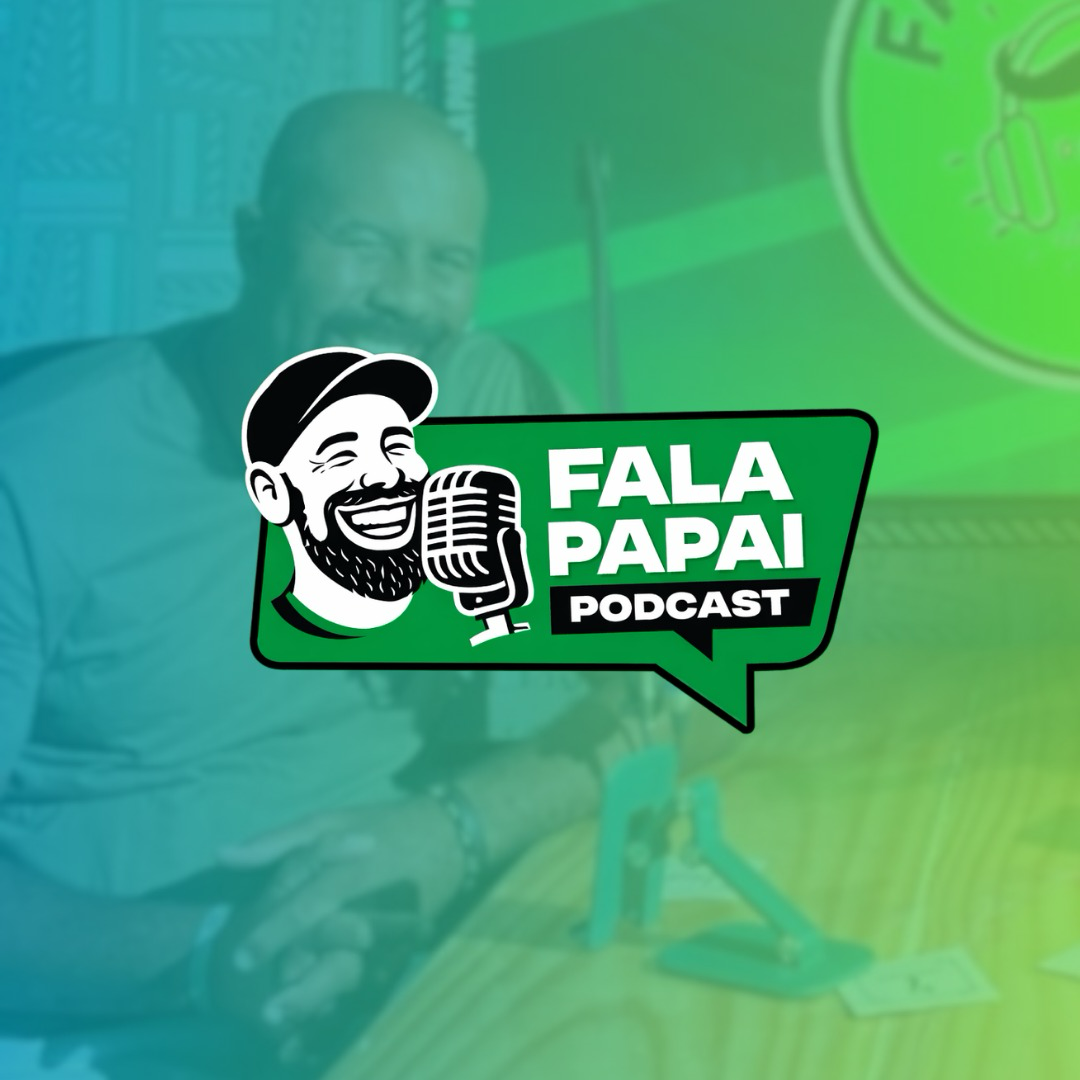 Fala Papai Podcast